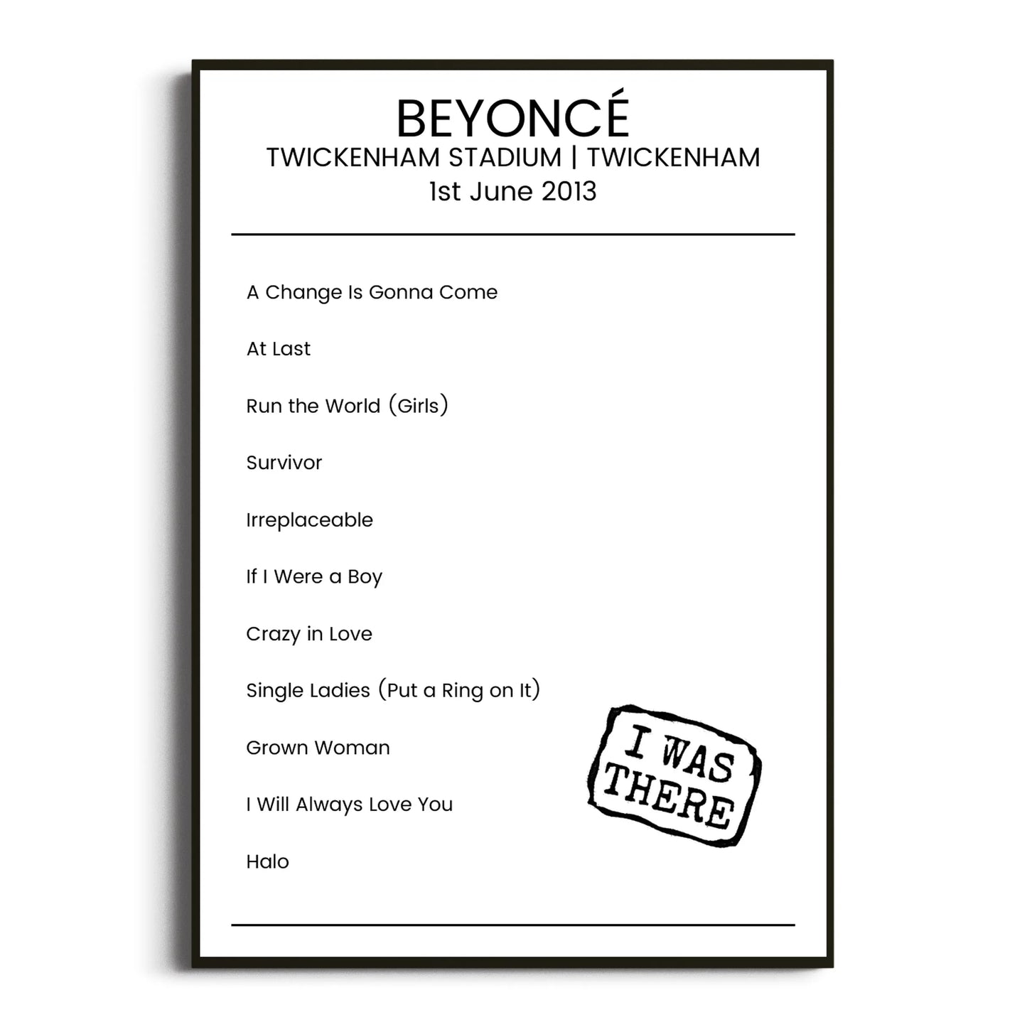 Beyoncé Twickenham 01 June 2013 Setlist Poster