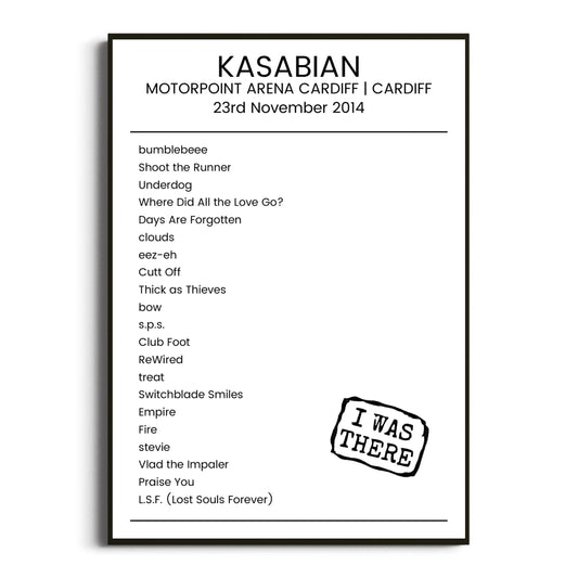 Kasabian Cardiff 23 November 2014 Setlist Poster