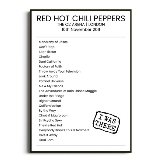 Red Hot Chili Peppers London 10 November 2011 Setlist Poster