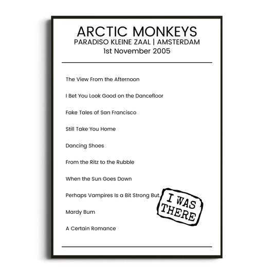 Arctic Monkeys Amsterdam 01 November 2005 Setlist Poster