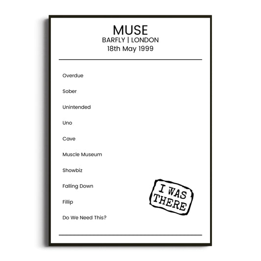 Muse London 18 May 1999 Setlist Poster