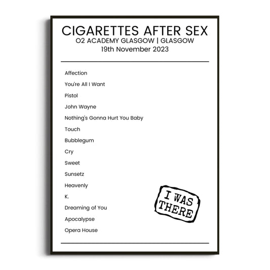 Cigarettes After Sex Glasgow 19 November 2023 Setlist Poster