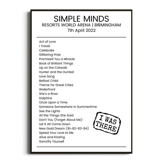 Simple Minds Birmingham 07 April 2022 Setlist Poster