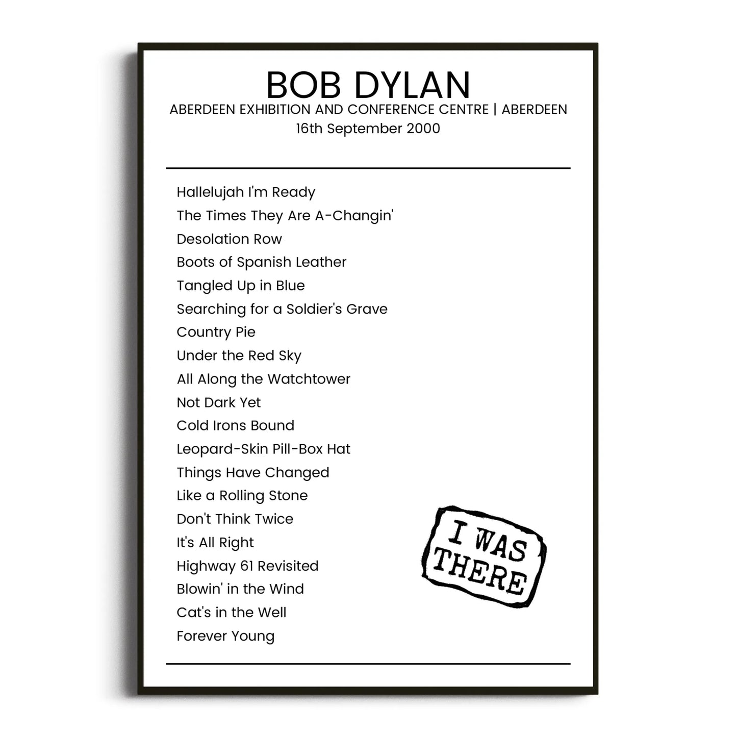 Bob Dylan Aberdeen 16 September 2000 Setlist Poster