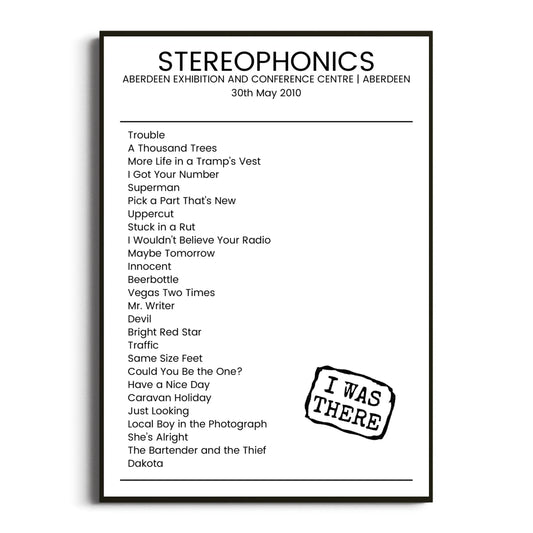 Stereophonics Aberdeen 30 May 2010 Setlist Poster