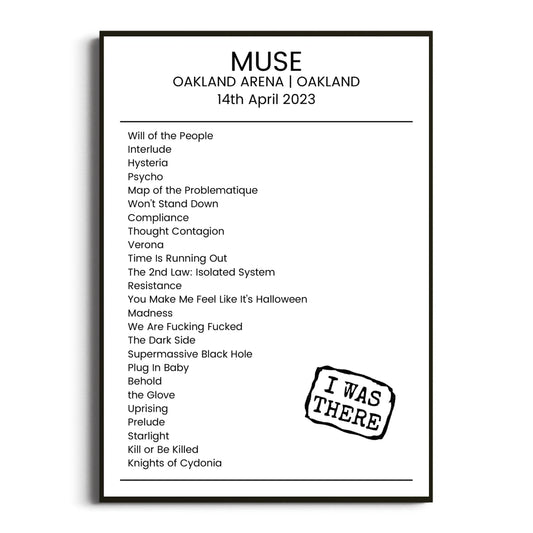 Muse Oakland 14 April 2023 Setlist Poster