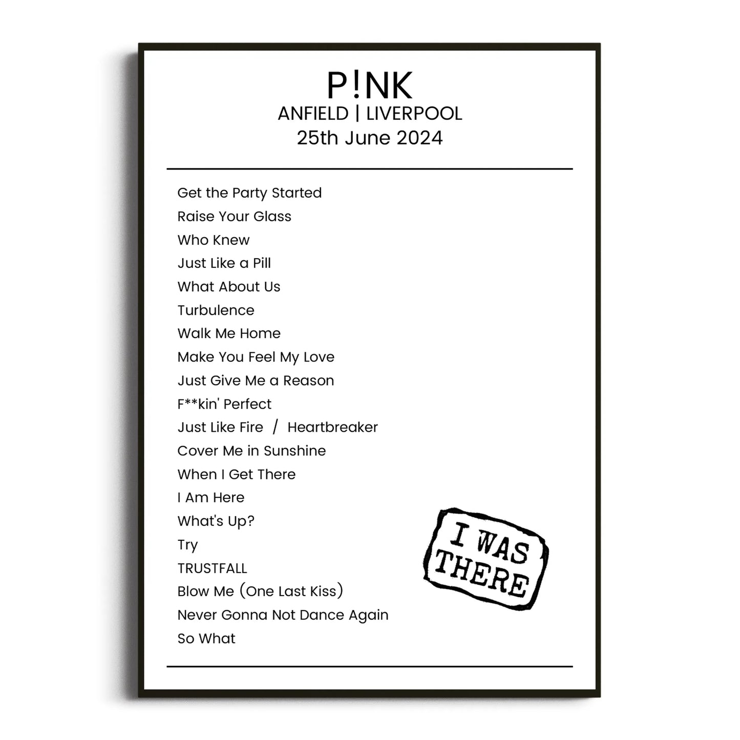 P!nk Liverpool 25 June 2024 Setlist Poster