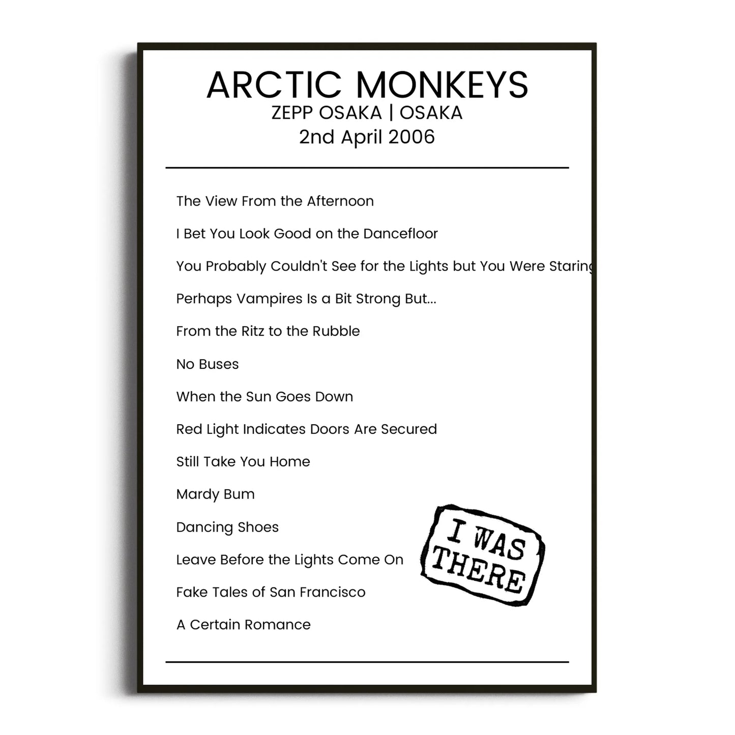 Arctic Monkeys Osaka 02 April 2006 Setlist Poster