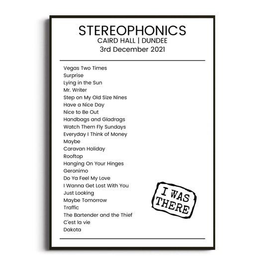 Stereophonics Dundee 03 December 2021 Setlist Poster