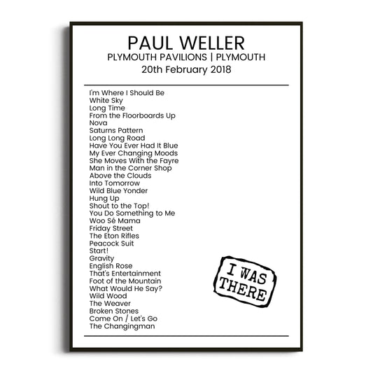 Paul Weller Plymouth 20 February 2018 Setlist Poster