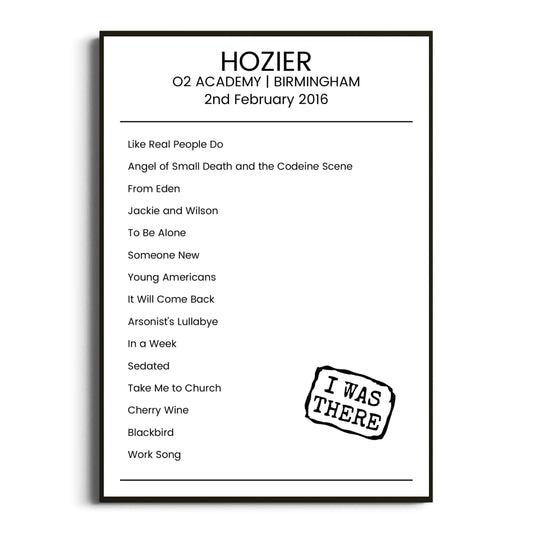 Hozier Birmingham 02 February 2016 Setlist Poster