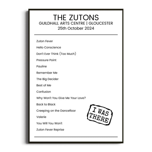 The Zutons Gloucester 25 October 2024 Setlist Poster