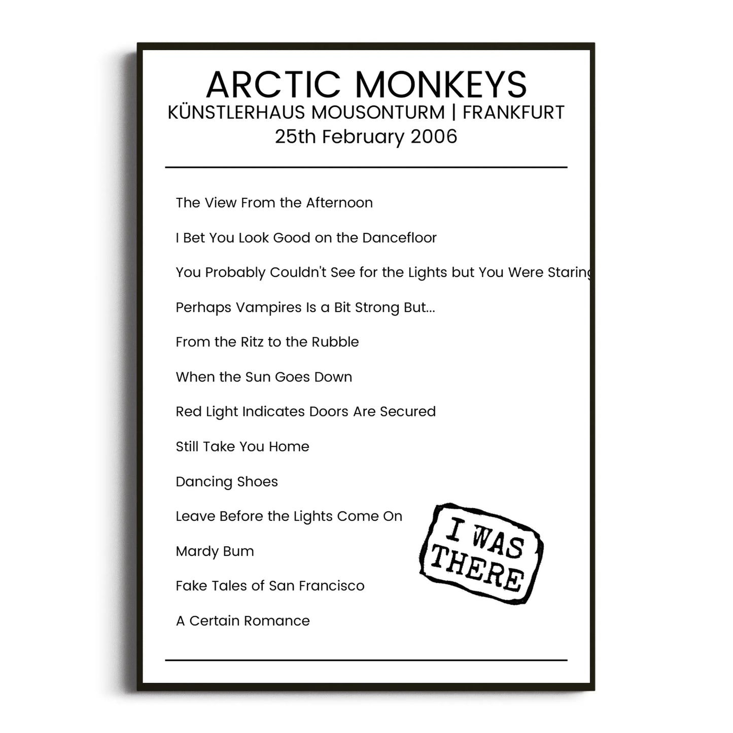 Arctic Monkeys Frankfurt 25 February 2006 Setlist Poster