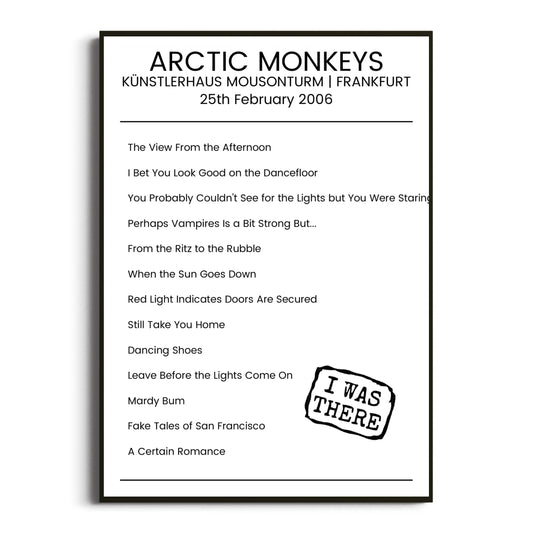 Arctic Monkeys Frankfurt 25 February 2006 Setlist Poster