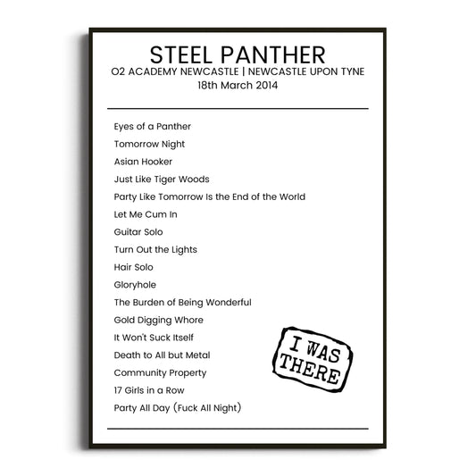 Steel Panther Newcastle upon Tyne 18 March 2014 Setlist Poster