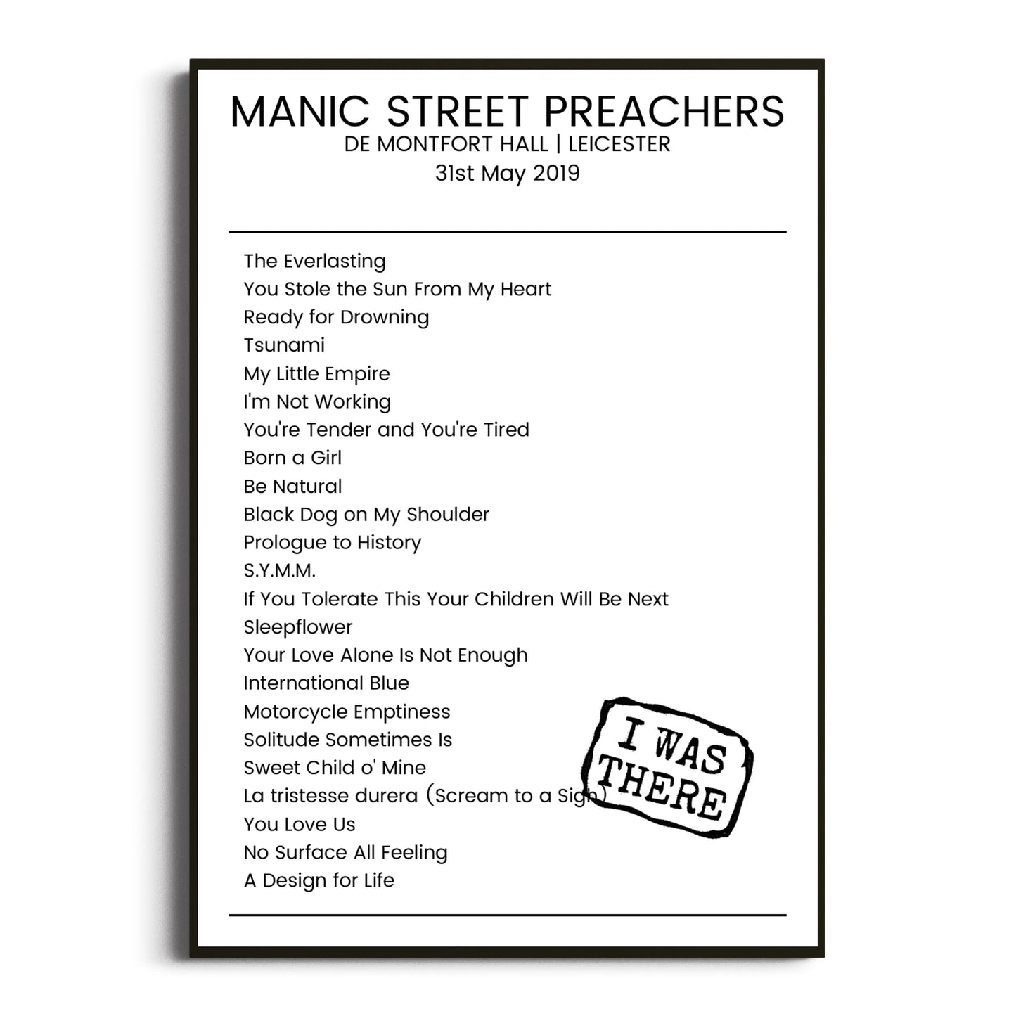 Manic Street Preachers Leicester 31 May 2019 Setlist Poster