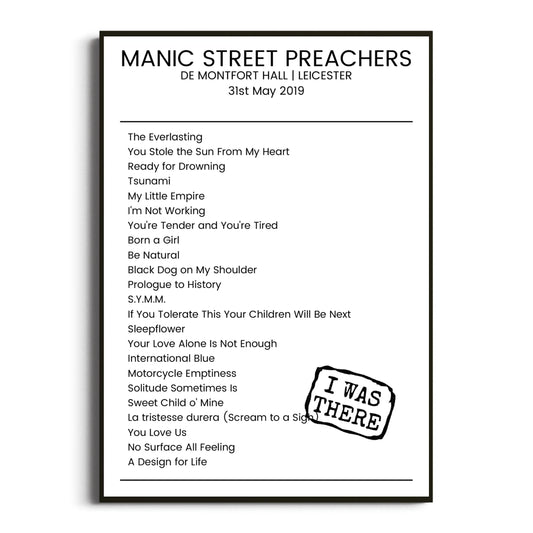 Manic Street Preachers Leicester 31 May 2019 Setlist Poster