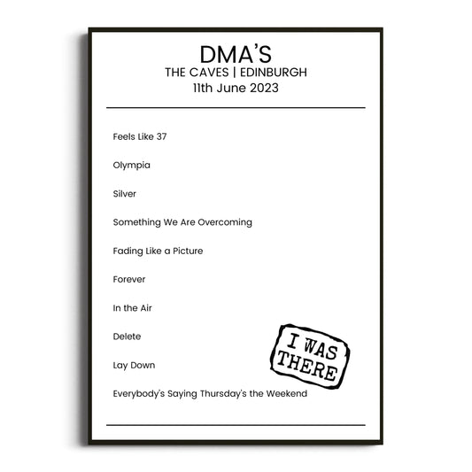 DMA’s Edinburgh 11 June 2023 Setlist Poster