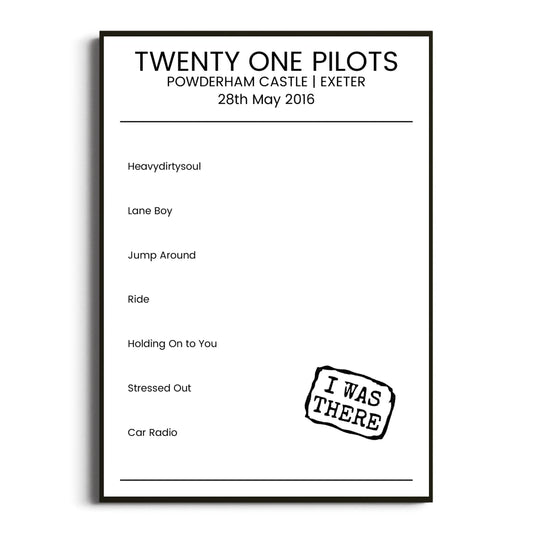 Twenty One Pilots Exeter 28 May 2016 Setlist Poster