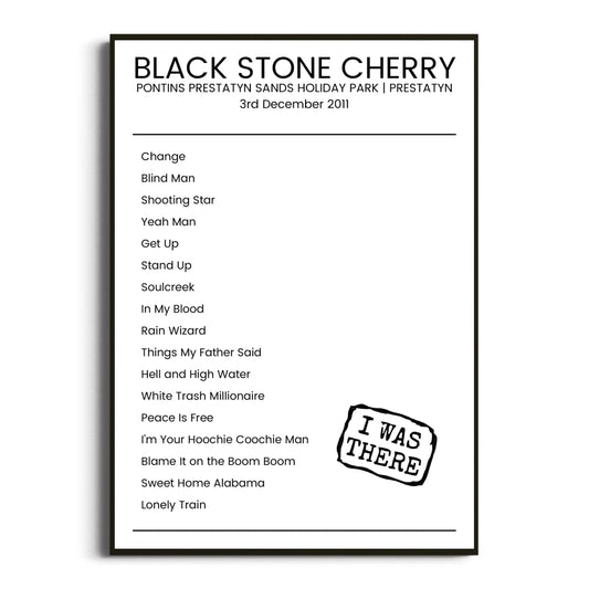 Black Stone Cherry Prestatyn 03 December 2011 Setlist Poster