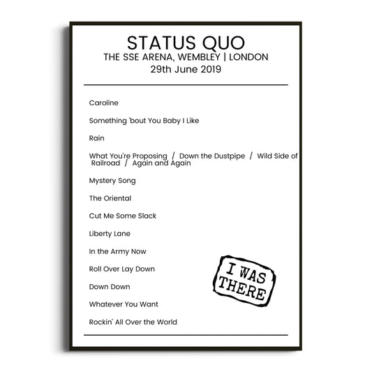 Status Quo London 29 June 2019 Setlist Poster