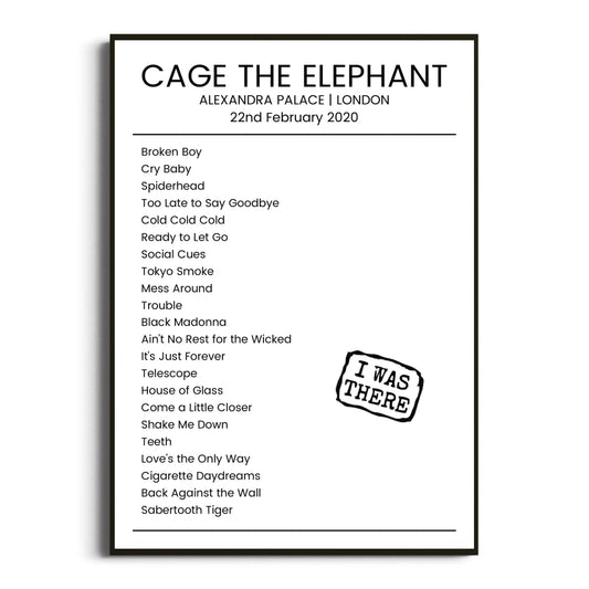 Cage the Elephant London 22 February 2020 Setlist Poster