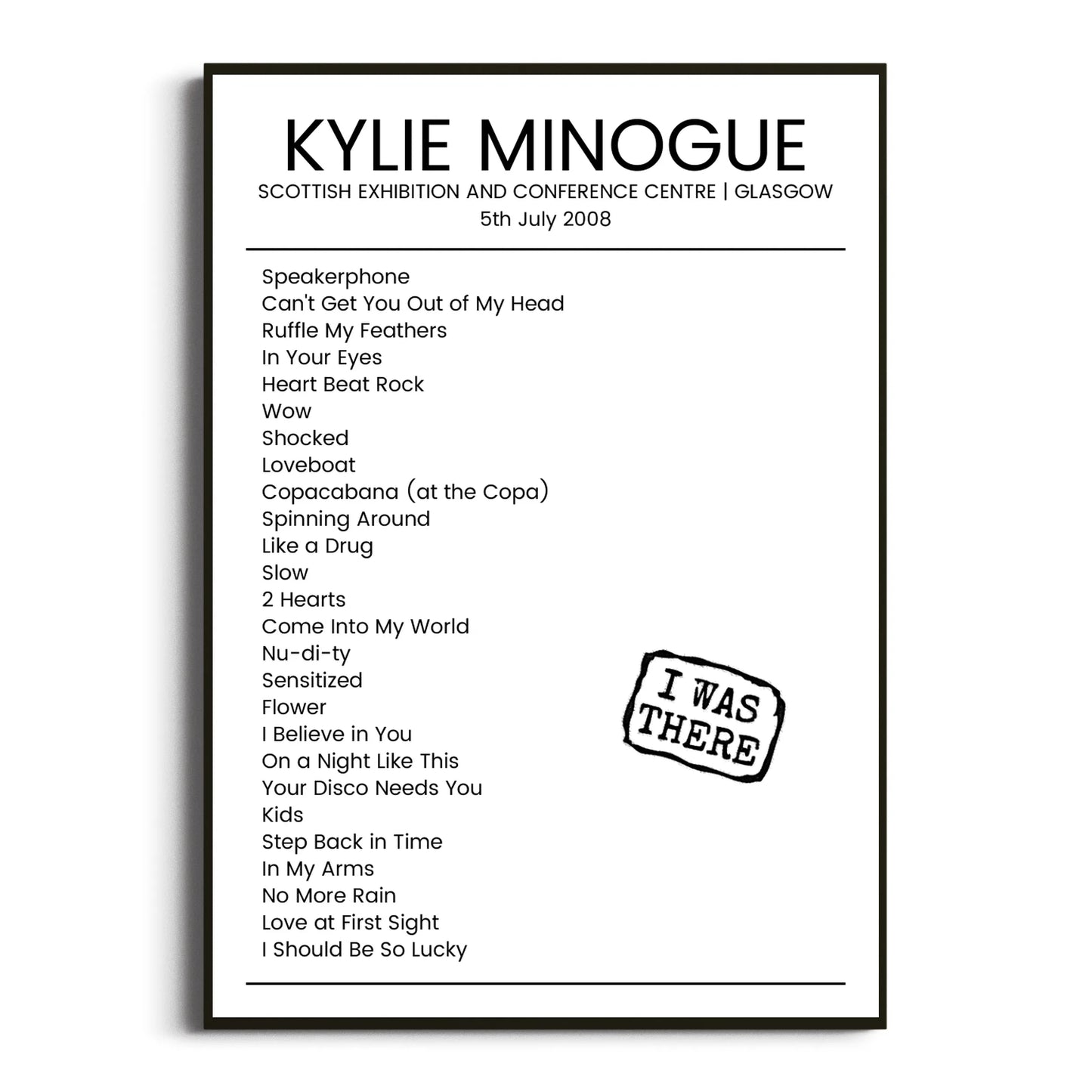 Kylie Minogue Glasgow 05 July 2008 Setlist Poster