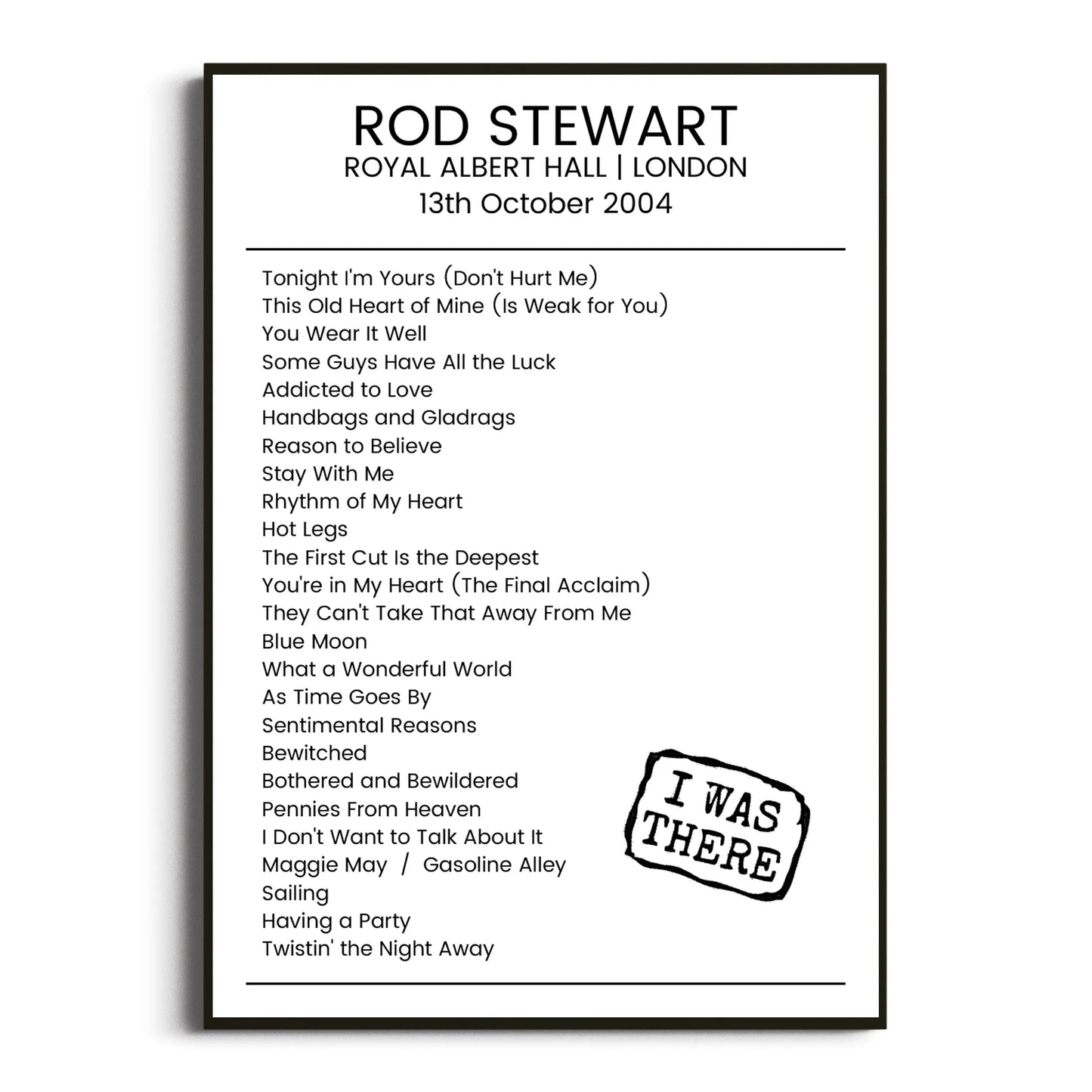 Rod Stewart London 13 October 2004 Setlist Poster