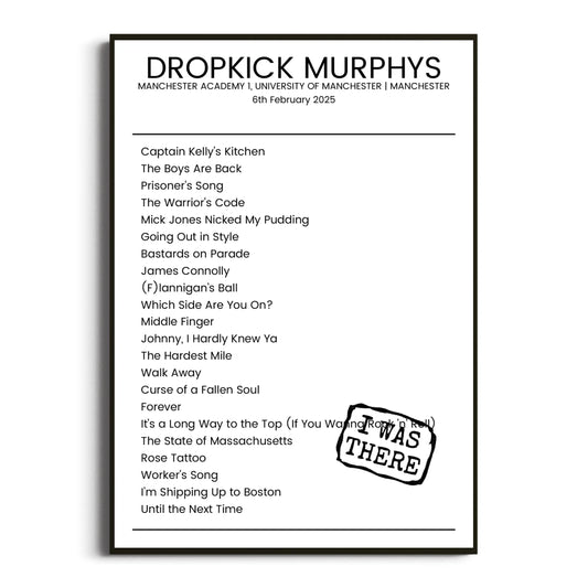 Dropkick Murphys Manchester 06 February 2025 Setlist Poster