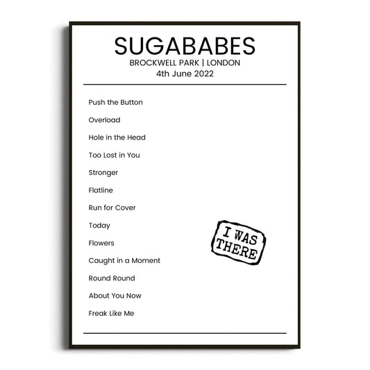 Sugababes London 04 June 2022 Setlist Poster