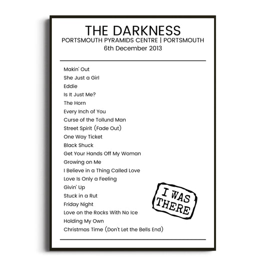 The Darkness Portsmouth 06 December 2013 Setlist Poster