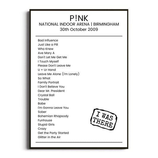 P!nk Birmingham 30 October 2009 Setlist Poster