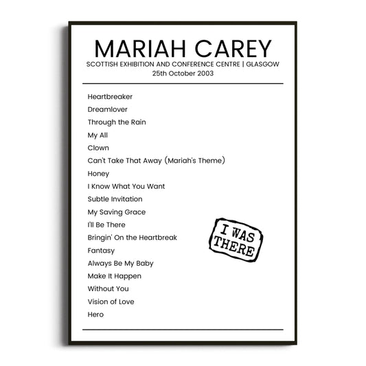 Mariah Carey Glasgow 25 October 2003 Setlist Poster