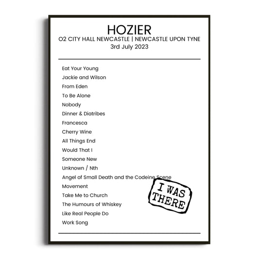 Hozier Newcastle upon Tyne 03 July 2023 Setlist Poster