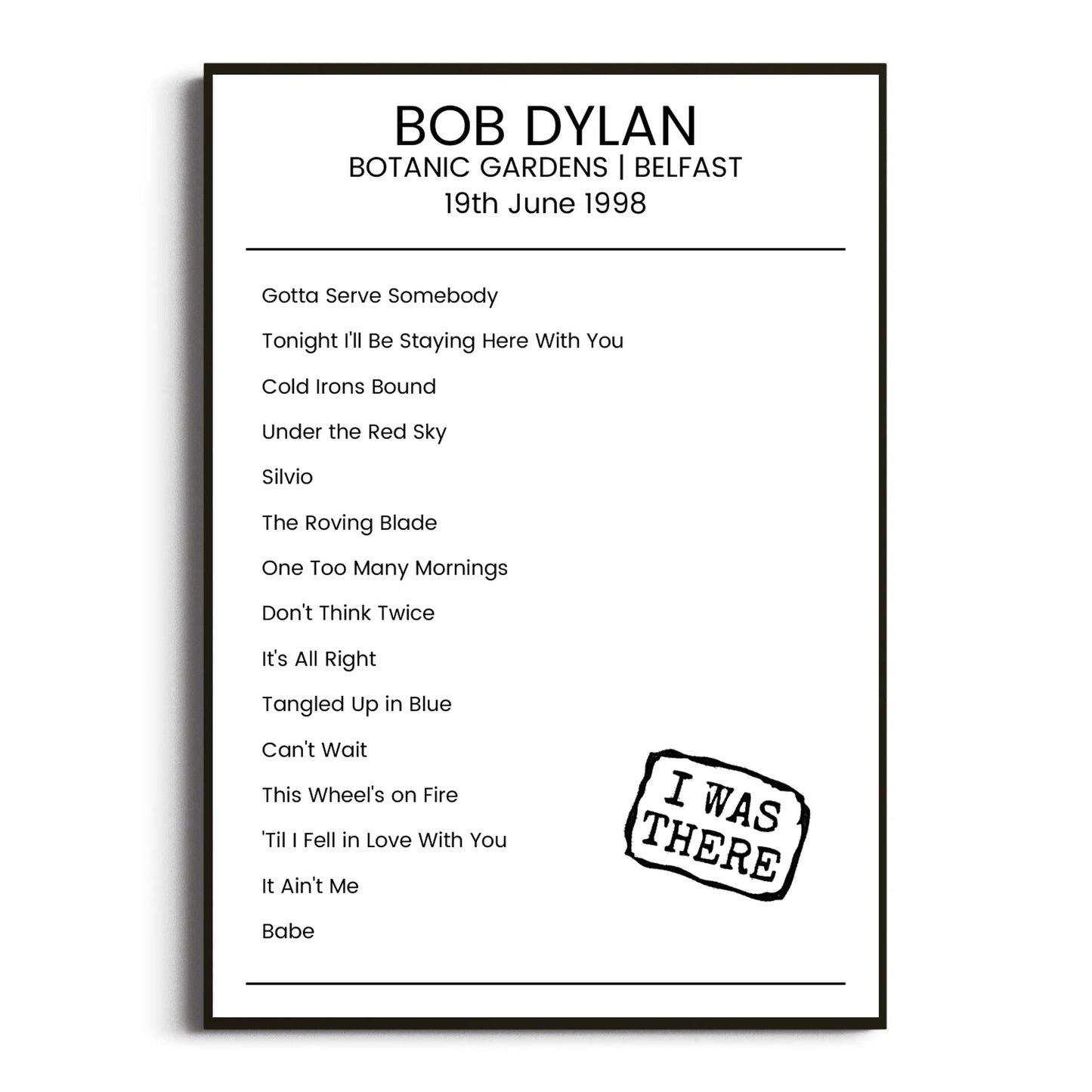 Bob Dylan Belfast 19 June 1998 Setlist Poster