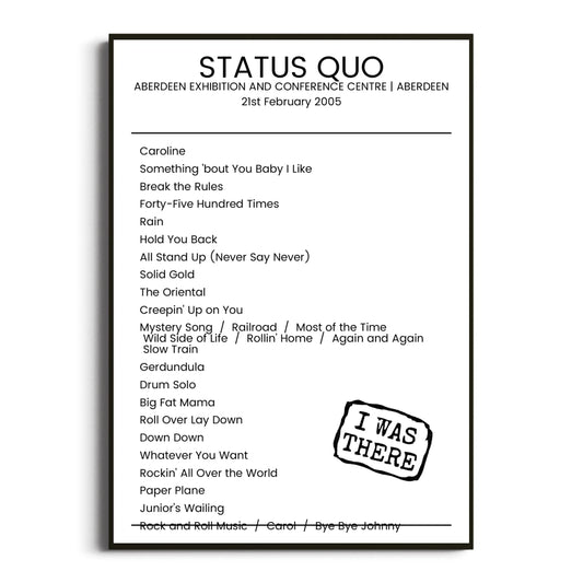 Status Quo Aberdeen 21 February 2005 Setlist Poster