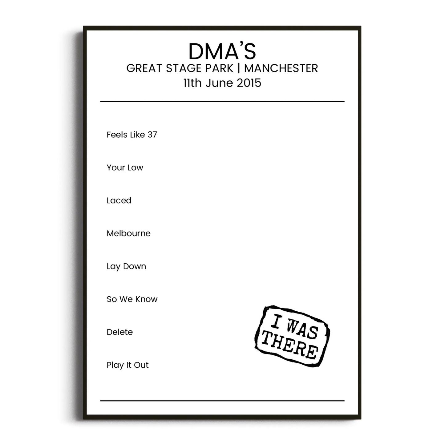 DMA’s Manchester 11 June 2015 Setlist Poster