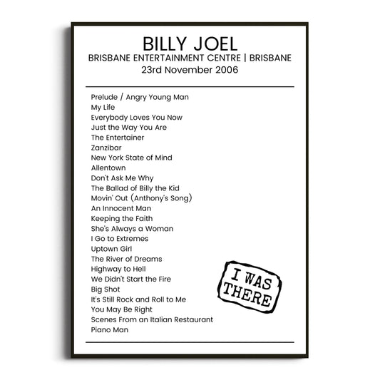 Billy Joel Brisbane 23 November 2006 Setlist Poster