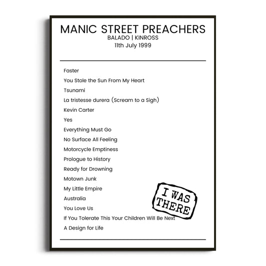 Manic Street Preachers Kinross 11 July 1999 Setlist Poster