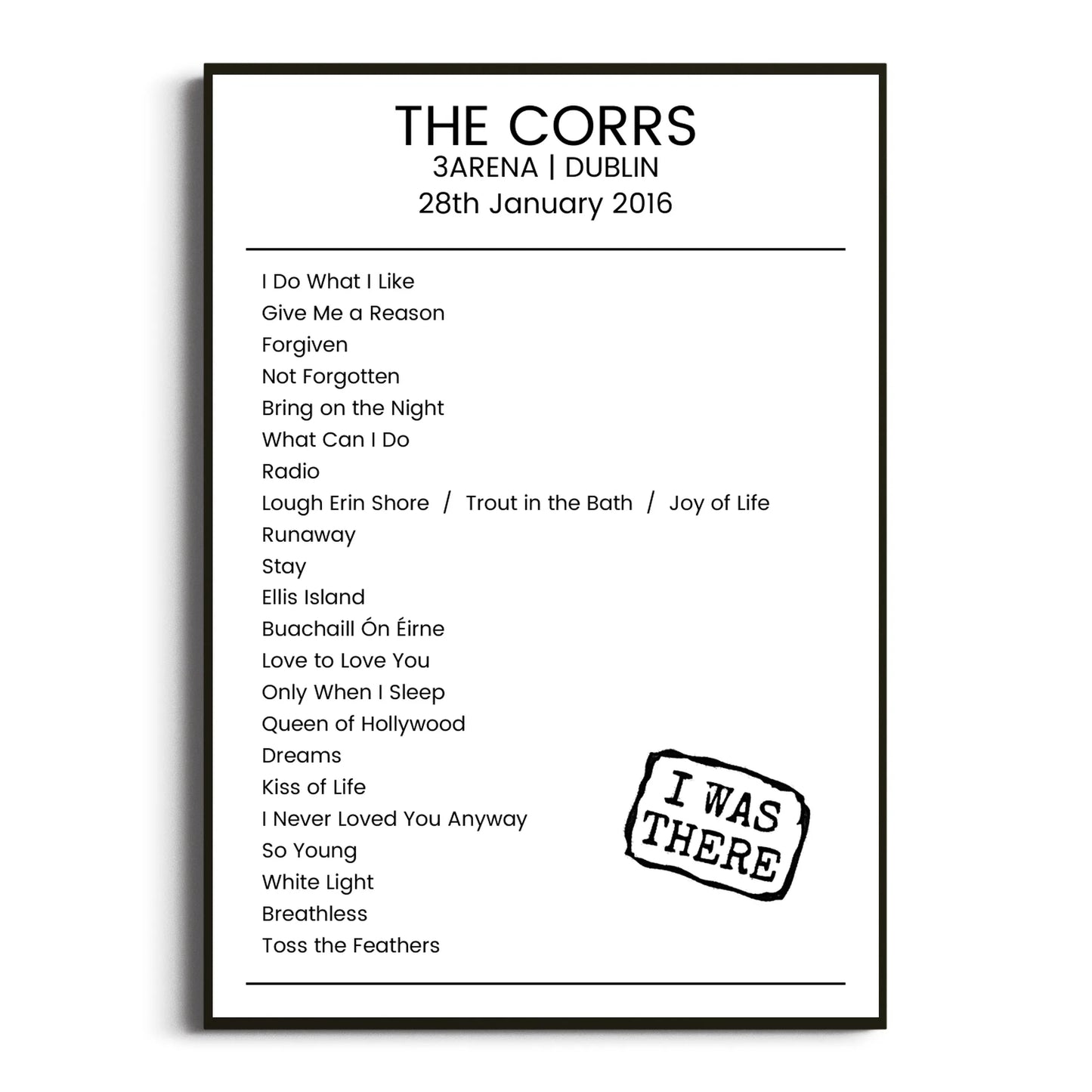 The Corrs Dublin 28 January 2016 Setlist Poster