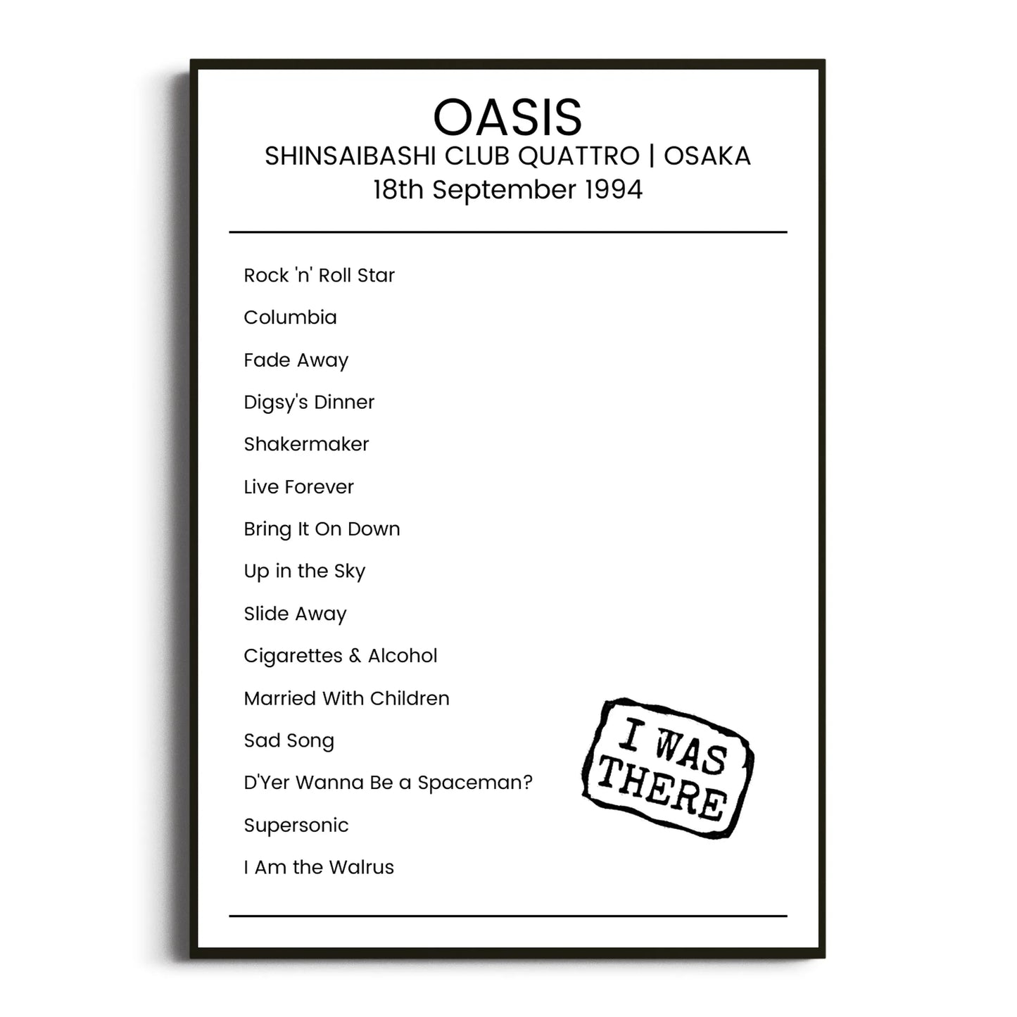 Oasis Osaka 18 September 1994 Setlist Poster