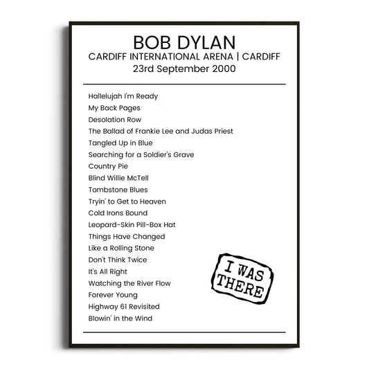 Bob Dylan Cardiff 23 September 2000 Setlist Poster