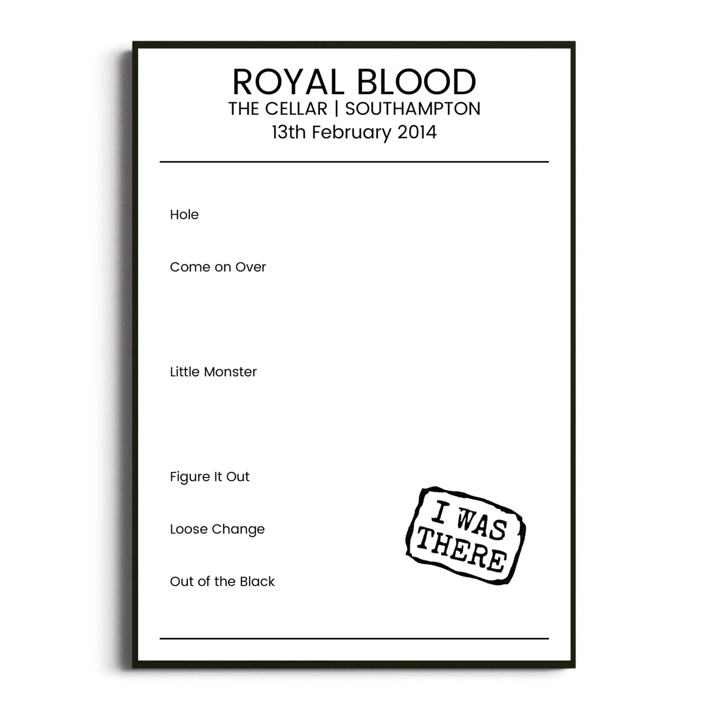 Royal Blood Southampton 13 February 2014 Setlist Poster