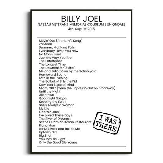 Billy Joel Uniondale 04 August 2015 Setlist Poster