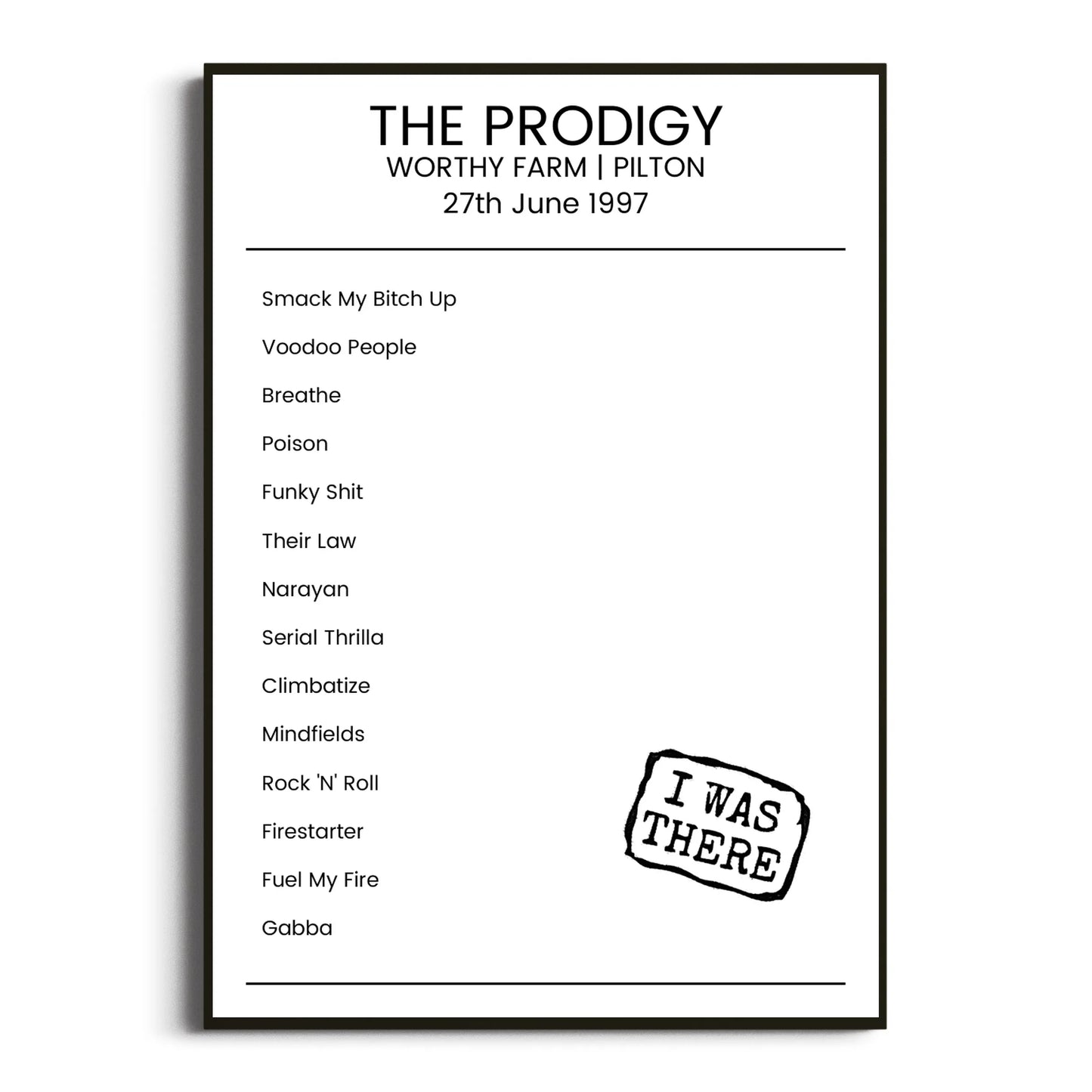 The Prodigy Pilton 27 June 1997 Setlist Poster