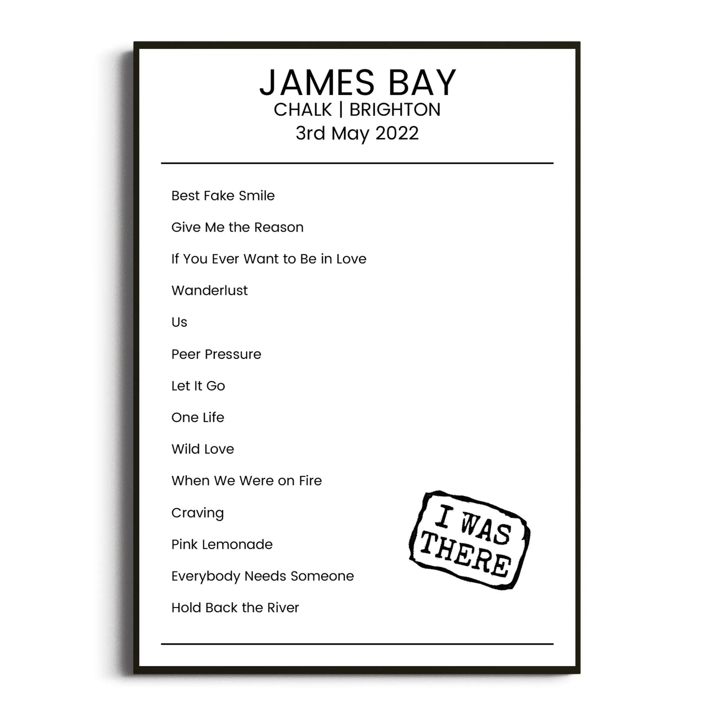 James Bay Brighton 03 May 2022 Setlist Poster