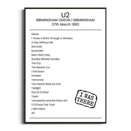 U2 Birmingham 27 March 1983 Setlist Poster