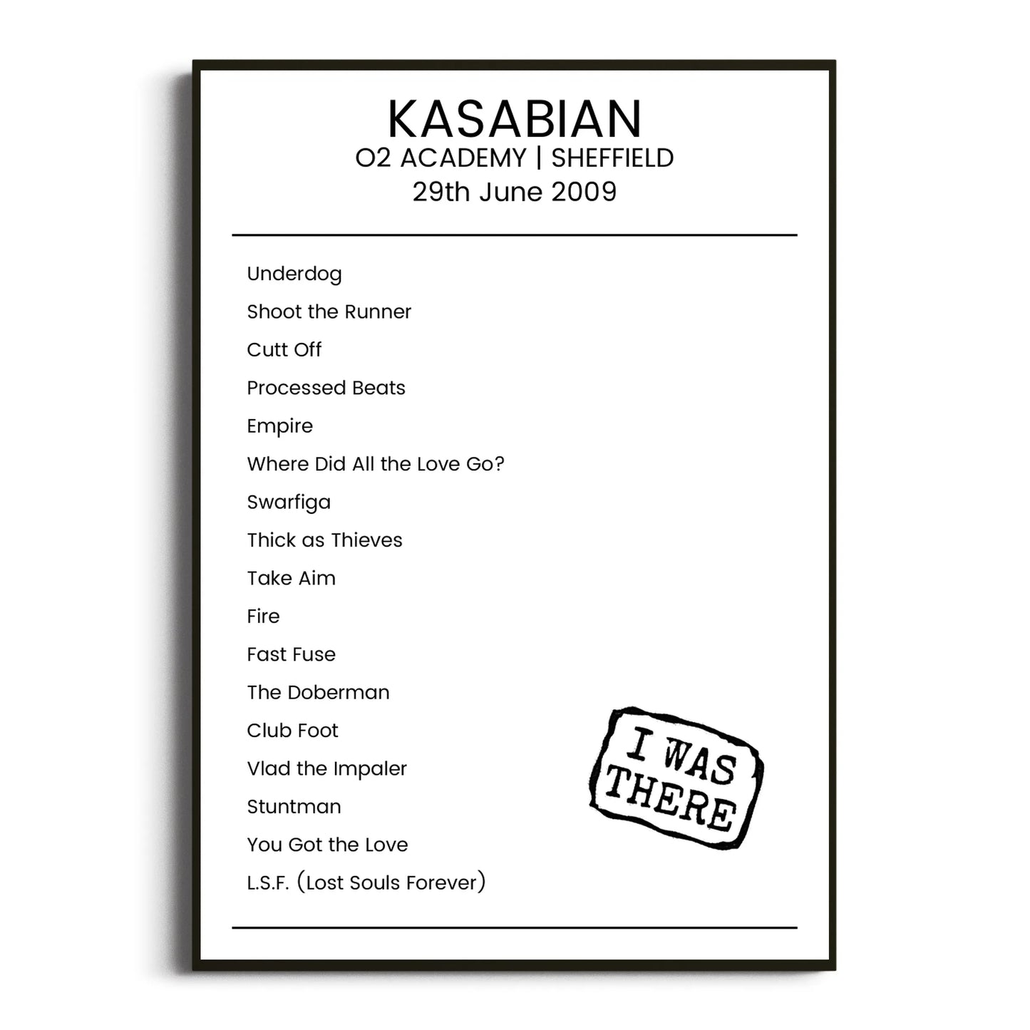 Kasabian Sheffield 29 June 2009 Setlist Poster