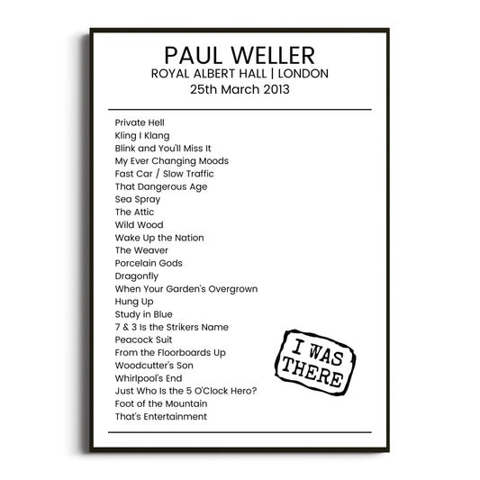 Paul Weller London 25 March 2013 Setlist Poster