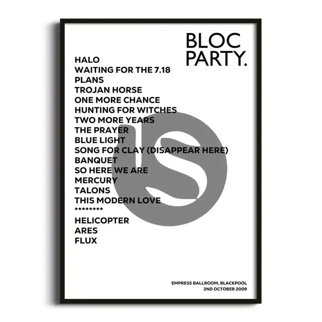 Bloc Party Blackpool 2nd October 2009 - Gig Setlist - Setlist